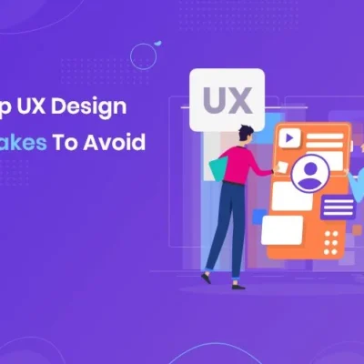 The Most Common UX Design Mistakes